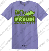 Load image into Gallery viewer, cheerleading we&#39;re loud and we&#39;re proud
