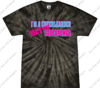 Load image into Gallery viewer, I&#39;m a cheerleader what&#39;s your superpower
