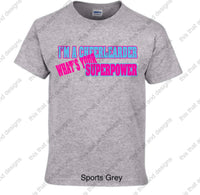 Load image into Gallery viewer, I&#39;m a cheerleader what&#39;s your superpower
