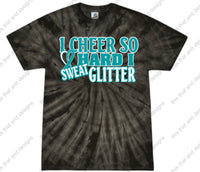 Load image into Gallery viewer, cheerleading I cheer so hard I sweat glitter
