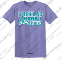 Load image into Gallery viewer, cheerleading I cheer so hard I sweat glitter

