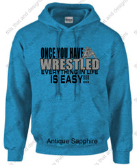 Load image into Gallery viewer, hoodies once you have wrestled
