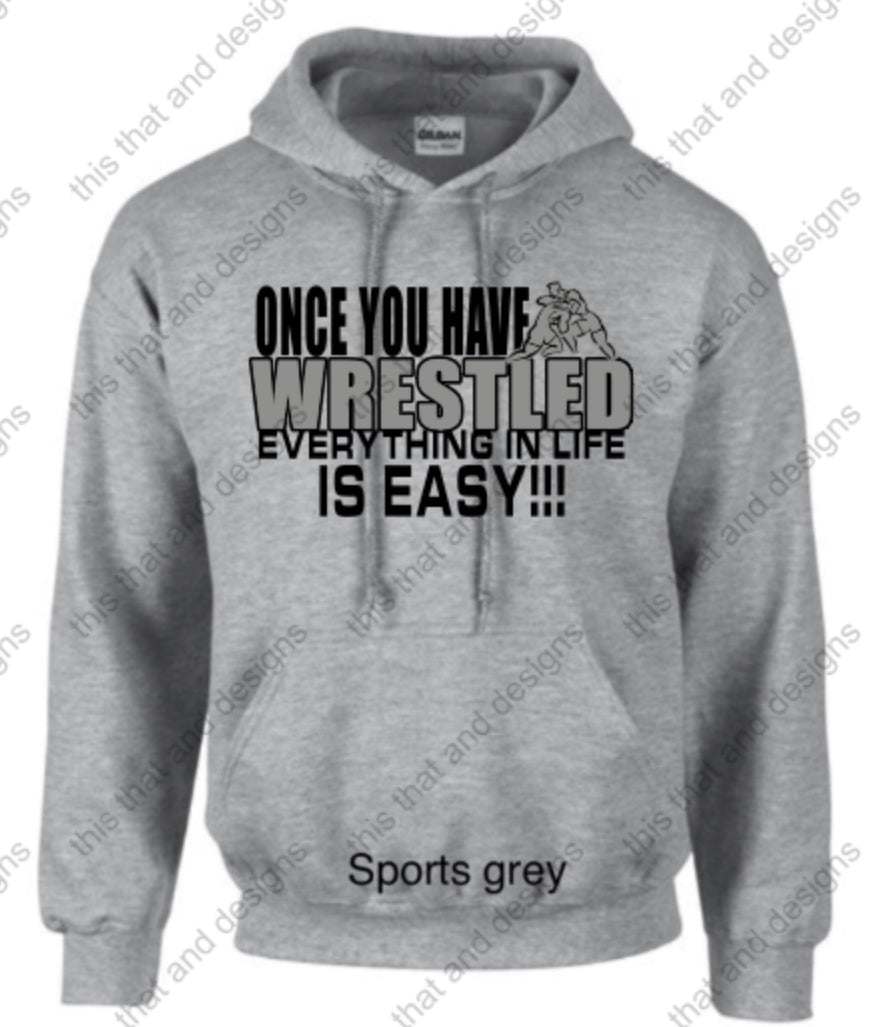 hoodies once you have wrestled