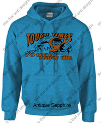 Load image into Gallery viewer, hoodie wrestling taught times won&#39;t last tough people will
