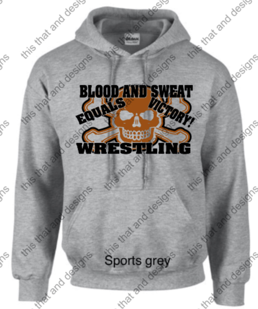 hoodie wrestling blood and sweat equals victory