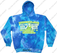 Load image into Gallery viewer, wrestling hoodie its all fun and games till you get your butt kicked by a girl
