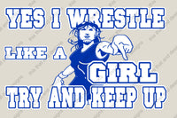 Load image into Gallery viewer, wrestling hoodie yes I wrestle like a girl try and keep up
