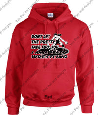 Load image into Gallery viewer, wrestling hoodie don&#39;t let the pretty face fool you
