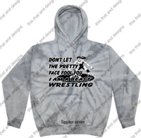 Load image into Gallery viewer, wrestling hoodie don&#39;t let the pretty face fool you
