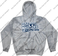 Load image into Gallery viewer, wrestling hoodie don&#39;t mess with a wrestlers little sister
