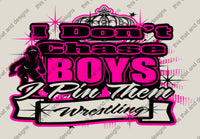 Load image into Gallery viewer, wrestling hoodie I don&#39;t chase boys I pin them
