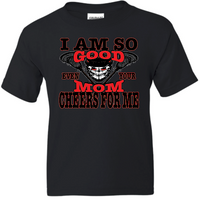 Load image into Gallery viewer, I Am So Good Even Your Mom Cheers For Me Lacrosse T-shirts
