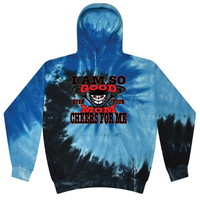 Load image into Gallery viewer, I Am So Good Even Your Mom Cheers For Me Lacrosse Tie Dye Hoodie

