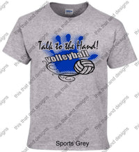 Load image into Gallery viewer, Volleyball talk to the hand
