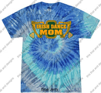 Load image into Gallery viewer, Irish dancing Irish dance mom
