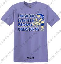Load image into Gallery viewer, Volleyball i am so good even your mom cheers for me
