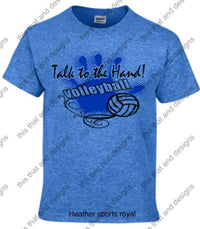 Load image into Gallery viewer, Volleyball talk to the hand
