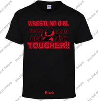 Load image into Gallery viewer, Wrestling girl just like others but way tougher
