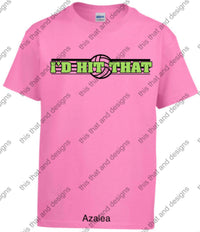 Load image into Gallery viewer, Volleyball I’d Hit That
