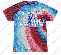 Load image into Gallery viewer, Yes I wrestle like a girl try and keep up
