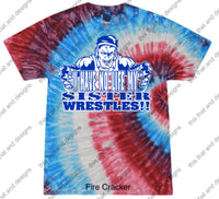 Load image into Gallery viewer, I have no life my sister wrestles
