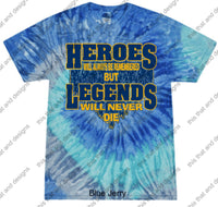 Load image into Gallery viewer, Baseball hero’s will always be remembered but legends will never die
