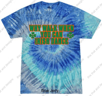 Load image into Gallery viewer, Irish dancing why walk when you can Irish dance
