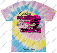 Load image into Gallery viewer, Volleyball i play volleyball because i was too cute to be a cheerleader
