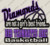 Load image into Gallery viewer, Basketball diamonds are not a girls best friend
