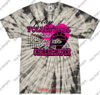 Load image into Gallery viewer, Volleyball i play volleyball because i was too cute to be a cheerleader
