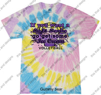 Load image into Gallery viewer, Volleyball if you want soft serve then go get ice cream
