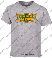 Load image into Gallery viewer, Irish dancing Irish dance mom
