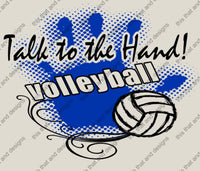 Load image into Gallery viewer, Volleyball talk to the hand
