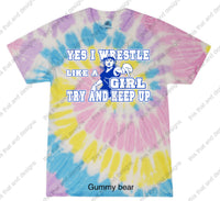 Load image into Gallery viewer, Yes I wrestle like a girl try and keep up
