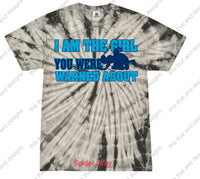 Load image into Gallery viewer, I am the girl you were warned about
